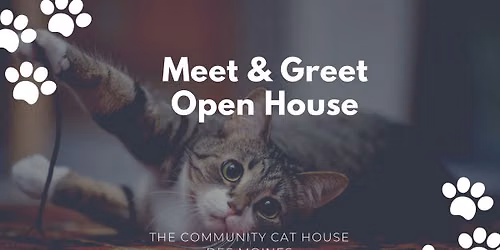 Meet & Greet Open House at The Community Cat House