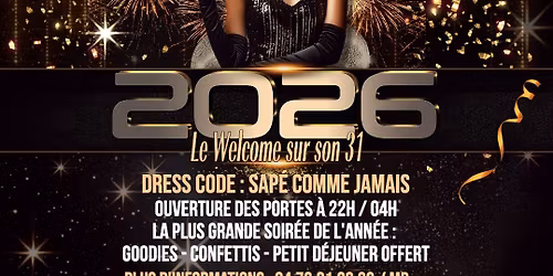 \ud83c\udf89\u2728 LE WELCOME SUR SON 31 \u2014 NOUVEL AN 2026 ! \u2728\ud83c\udf89