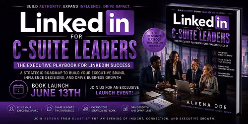 LinkedIn for C-Suite Leaders & Networking