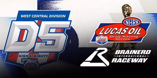Lucas Oil Drag Racing Series Doubleheader - Brainerd International Raceway