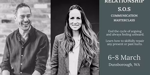 Relationship S.O.S. 3-day conflict resolution masterclass, Dunsborough, WA.