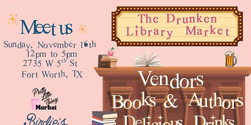 The Drunken Library Market