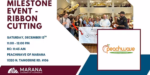 Ribbon Cutting - Peachwave of Marana