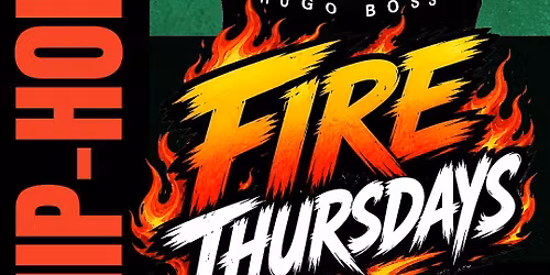 FIRE THURSDAYS W\/ D-RYMEZ | HIP HOP, RNB, DANCEHALL & MORE!