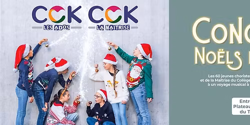 CONCERT NOELS D'EUROPE: 60 jeunes du Ch\u0153ur d'Adolescents et de la Ma\u00eetrise du Coll\u00e8ge du Kochersberg