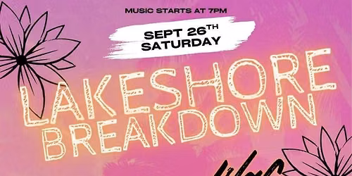 Lakeshore Breakdown @ Pine Cove