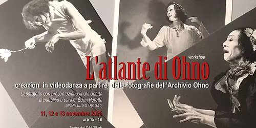 ZED Festival Atto II \/ Contaminazioni | L\u2019Atlante di Ohno - Eden Peretta | Workshop 