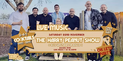 Live Music: THE HARRY PEANUT SHOW \/\/ Annabel\u2019s Cabaret & Discotheque