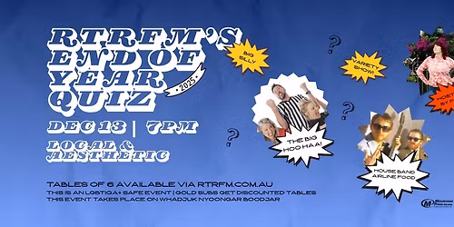 RTRFM's Big Silly End of Year Quiz 2025