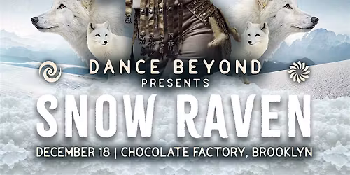 Dance Beyond presents Snow Raven