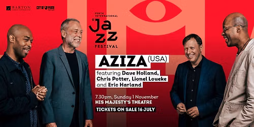 AZIZA Feat. Dave Holland, Chris Potter, Lionel Loueke & Eric Harland