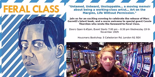 BOOK LAUNCH: FERAL CLASS with Marc Garrett at Housmans, London