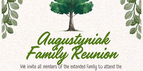 Augustyniak Family Reunion 