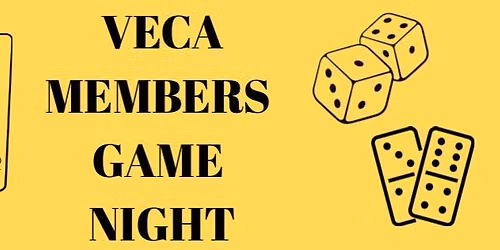 VECA MEMBERS JUNE GAME NIGHT 