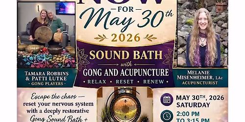 Sound Bath with Gong and Acupuncture