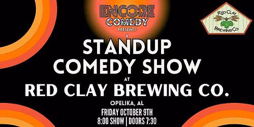 Standup Comedy at Red Clay Brewing Co! (Opelika, AL)