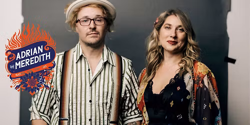 ADRIAN & MEREDITH Bohemian Swing-Folk from Nashville