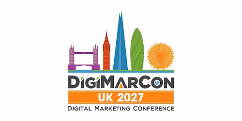 DigiMarCon UK 2027 - Digital Marketing, Media & Advertising Conference
