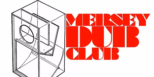 Mersey Dub Club Special