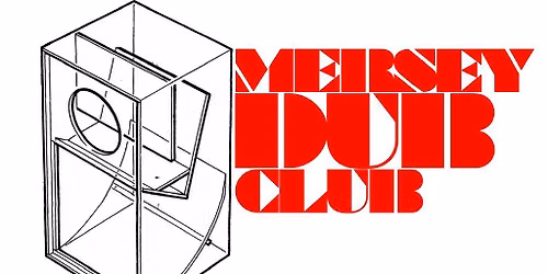 Mersey Dub Club Special