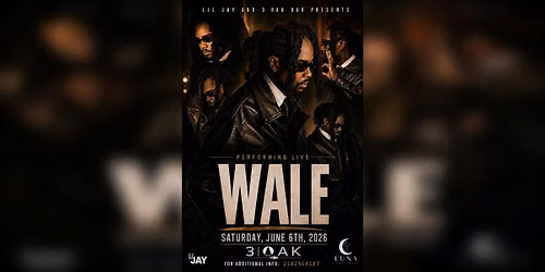 Lil Jay and 3|Oak Present Wale