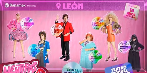 Mentiras el Musical en Le\u00f3n