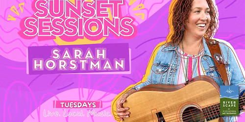 Sunset Sessions with Sarah Horstman