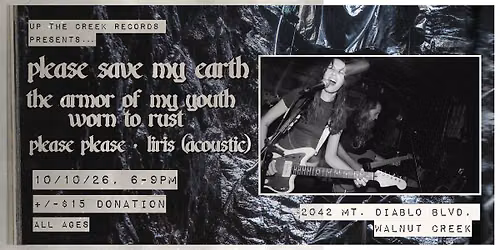 Please Save My Earth with MYWTR, Please Please and Liris' at Up athe Creek