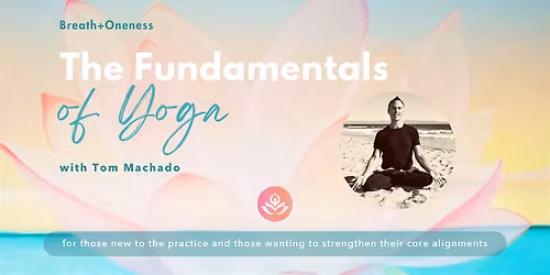 The Fundamentals of Yoga