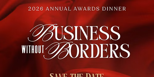 2026 IVRCC Annual Awards Dinner: Business Without Borders