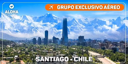 GRUPO EXCLUSIVO SANTIAGO - CHILE