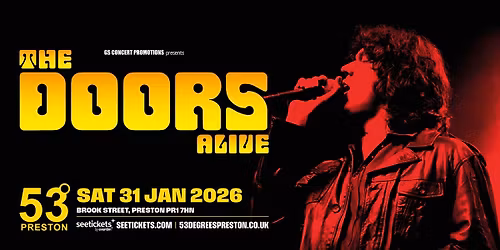 The Doors Alive at 53 Degrees, Preston