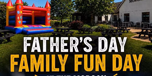Father\u2019s Day Family Fun Day!
