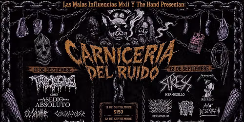 Carnicería Del Ruido Día 1 en Mexicali — boletos y fecha