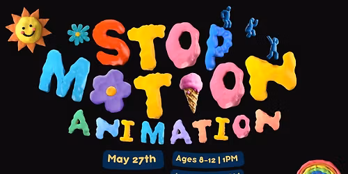 Stop Motion Animation (Ages 13-18)