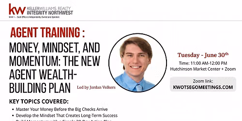 Money, Mindset, and Momentum: The New Agent Wealth-Building Plan