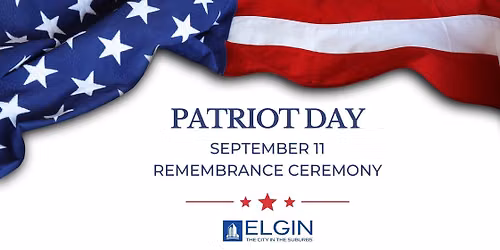 25th Anniversary Patriot Day Remembrance Ceremony
