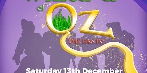 The Wizard of Oz: The Panto
