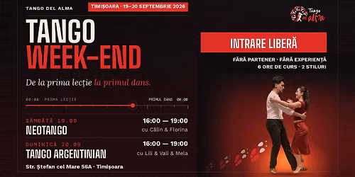 TANGO WEEKEND la Tango del Alma - de la prima lec\u021bie la primul dans