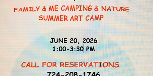 Family & Me, Camping & Nature Art Camp