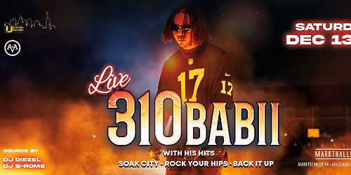 310BABII LIVE ON STAGE @markthallekl