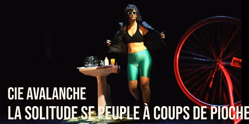 La solitude se peuple \u00e0 coups de pioche - PREMI\u00c8RES !!!
