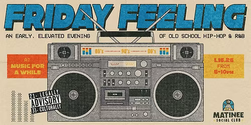 Friday Feeling [90-00s Hip-Hop & R&B]