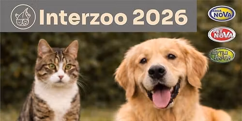 INTERZOO 2026 - Aqua Nova, Pet Nova, Reptile Nova