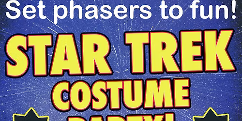 Star Trek themed Karaoke costume party!