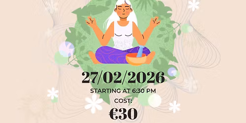 Movement. Meditation & Sound healing