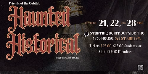 FOC Haunted Historical New Orleans Tours 