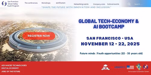 Future minds : Global tech-economy & AI bootcamp - Silicon Valley - USA 2025