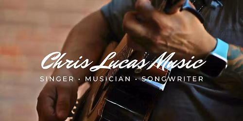 Saturday Patio Tunes - Chris Lucas
