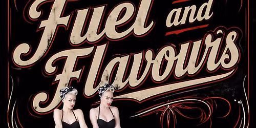 Fuel and Flavours